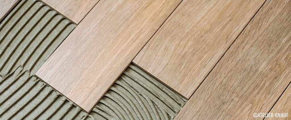 Knauf Comment poser un carrelage imitation parquet ?