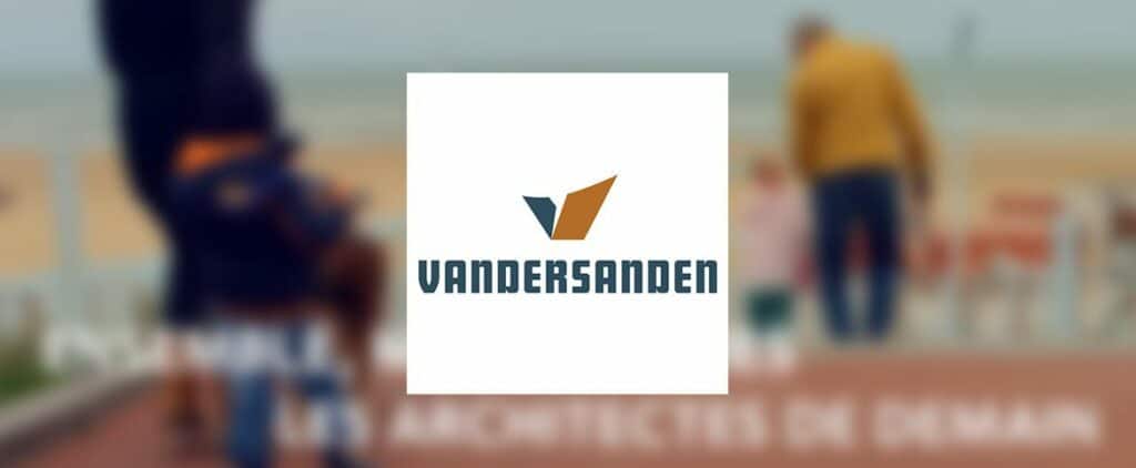 Vandersanden : Le plus beau se construit ensemble