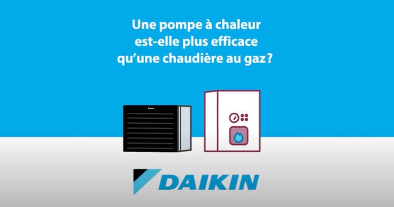 Daikin a la réponse à votre question #4 : la Pompe à Chaleur est-elle plus efficace qu'une chaudière au gaz ?