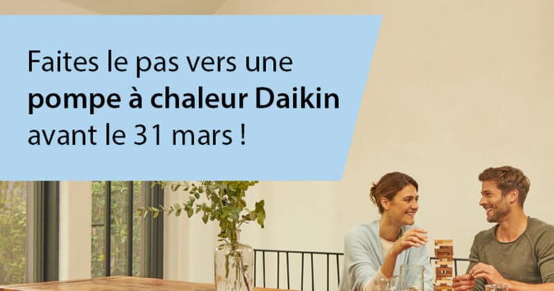 Économisez jusqu’à 750 € sur votre pompe à chaleur Daikin